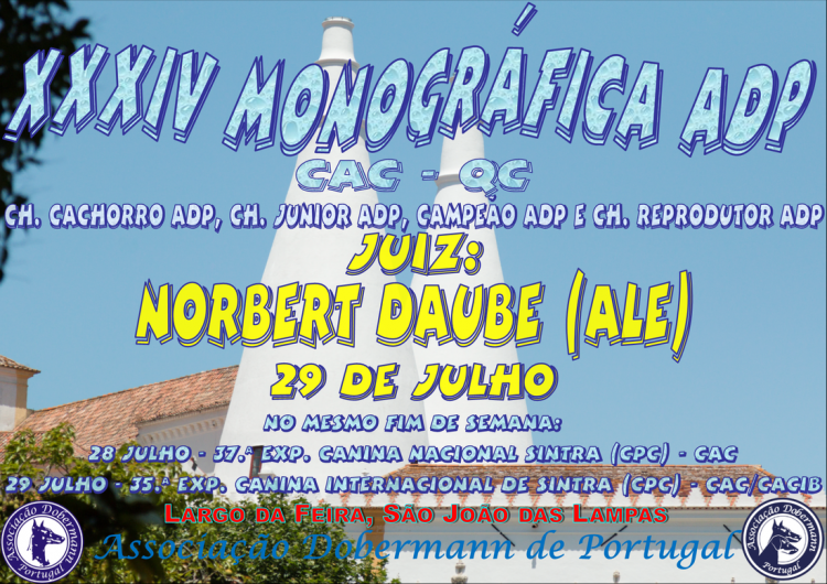 Associação Dobermann de Portugal - Belleza. 34.ª Exposición Canina Monográfica do Dobermann (Lisboa   Portugal)