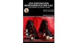 XVII EXPOSICIÓN MONOGRÁFICA SIN CAC